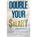 Double Your Salary: Without losing your soul