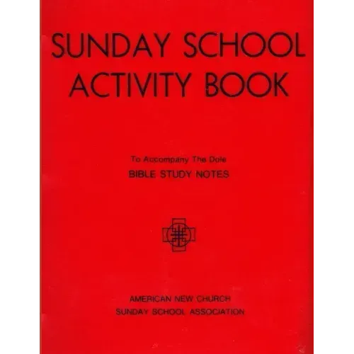 Sunday School Activity Book, Series 2: To accompany Bible Study Notes, by Anita S. Dole