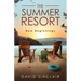 The Summer Resort: New Beginnings