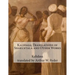 Kalidasa; Translations of Shakuntala and Other Works