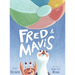 Fred & Mavis