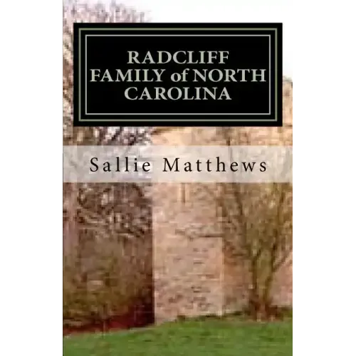 RADCLIFF FAMILY of NORTH CAROLINA