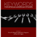 Keywords for African American Studies