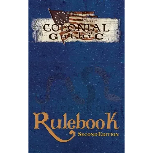 Colonial Gothic: Rulebook Second Ed (Rgg1212)