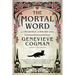 The Mortal Word