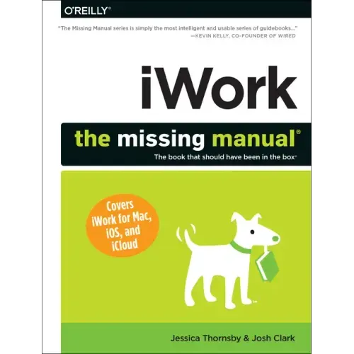 Iwork: The Missing Manual