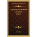 Common Sea Shells of California (1881)