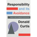 Responsibility and its Avoidance