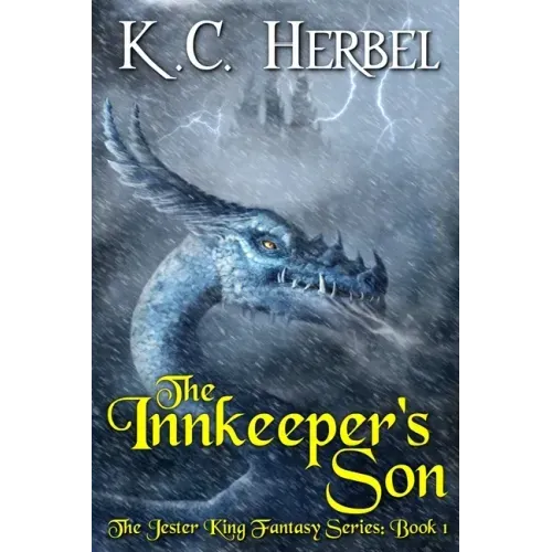 The Innkeeper's Son: The Jester King Fantasy Series: Book One