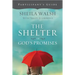 The Shelter of God's Promises Bible Study Participant's Guide
