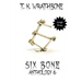 Six Bone: Anthology 6 (Large Print)