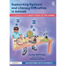 Supporting Dyslexia and Literacy Difficulties in Schools: A Guidebook for 'a Nasty Dose of the Yawns'