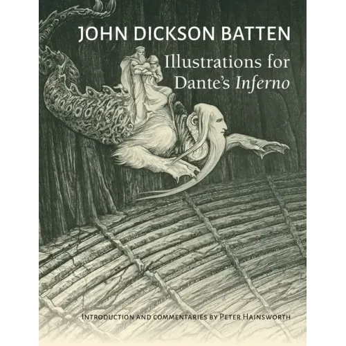 John Dickson Batten Illustrations for Dante's Inferno
