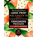 The New York Times Large-Print Season's Greetings Crossword Puzzles: 150 Easy to Hard Puzzles to Boost Your Brainpower
