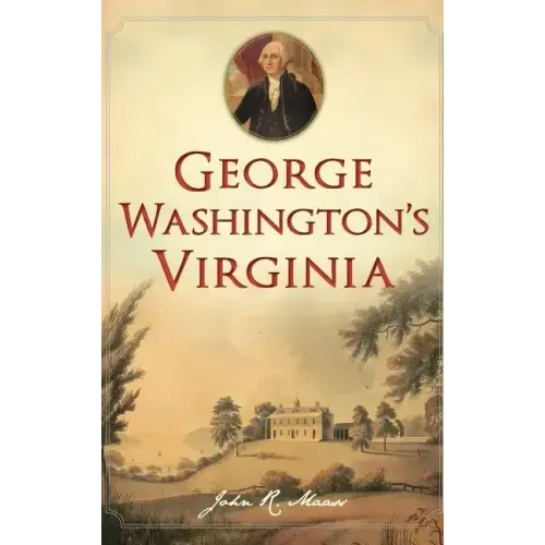 George Washington's Virginia
