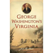 George Washington's Virginia