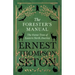 The Forester's Manual - The Forest Trees of Eastern North America