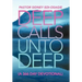 Deep Calls Unto Deep: (A 366 Day Devotional)