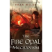 The Fire Opal Mechanism