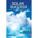 Solar Success: ♦ Homes ♦ Cabins ♦ RVs ♦