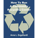 How To Run a Community Recycling Center