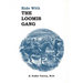 Ride With The Loomis Gang