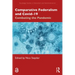 Comparative Federalism and Covid-19: Combating the Pandemic