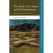 The Little Art Colony and Us Modernism: Carmel, Provincetown, Taos