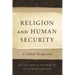 Religion and Human Security: A Global Perspective
