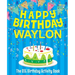 Happy Birthday Waylon - The Big Birthday Activity Book: (Personalized Children's Activity Book)