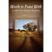 Words to Paint With: a collection of prose & poetry