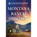 Montana Ranch Hideout