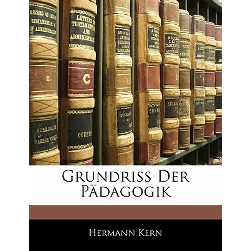 Grundriss Der Padagogik