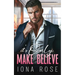 It's Only Make Believe: An Enemies To Lovers, Office Romance