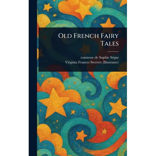 Old French Fairy Tales