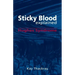Sticky Blood Explained: Hughes Syndrome