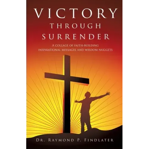 Victory through Surrender