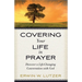 Covering Your Life in Prayer