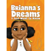 Brianna's Dreams: I Just Want to Know