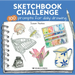 Sketchbook Challenge: 100 Prompts for Everyday Drawing