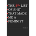 THE 5th LIST OF SHIT THAT MADE ME A FEMINIST