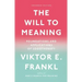 The Will to Meaning: Foundations and Applications of Logotherapy