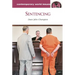 Sentencing: A Reference Handbook
