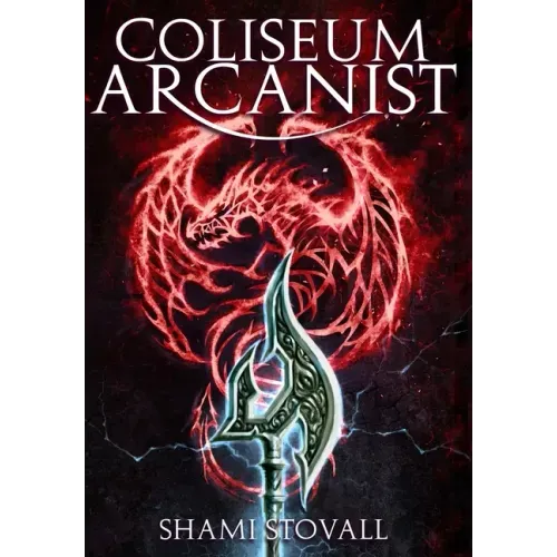 Coliseum Arcanist
