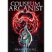 Coliseum Arcanist