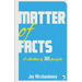 Matter of Facts: A collection of 365 fun facts