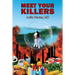 Meet Your Killers
