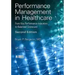 Performance Management in Healthcare: From Key Performance Indicators to Balanced Scorecard