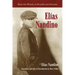 Elias Nandino: Selected Poems, in Spanish and English