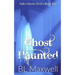 Ghost Haunted